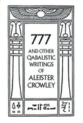 777 & Other Qabalistic Writings of Aleister Crowley - Paperback