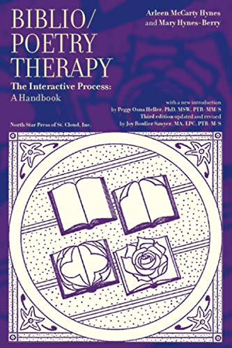Biblio/Poetry Therapy: The Interactive Process: A Handbook - Paperback
