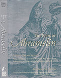 The Book of Abramelin: A New Translation - Revised and Expanded - Hardcover