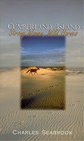 Cumberland Island: Strong Women, Wild Horses - Paperback