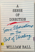 Sense of Direction: Some Observations on the Art of Directing - Paperback