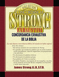 Nueva Concordancia Strong Exhaustiva de la Biblia = The New Strong's Exhaustive Concordance - Hardcover