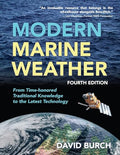Modern Marine Weather: From Time-honored Traditional Knowledge to the Latest Technology - Paperback