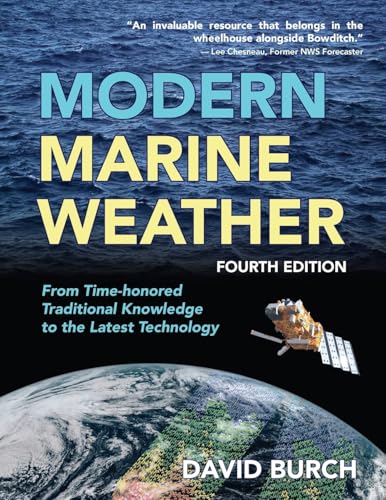 Modern Marine Weather: From Time-honored Traditional Knowledge to the Latest Technology - Paperback