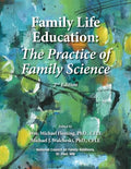 Family Life Education: The Practice of Family Science - Second Edition - Paperback