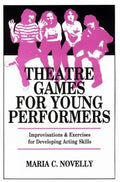 Theatre Games for Young Performers - Paperback