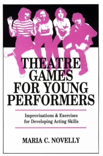 Theatre Games for Young Performers - Paperback
