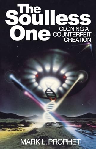 The Soulless One, Cloning a Counterfeit Creation - Paperback