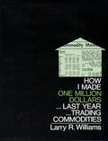 How I Made $1,000,000 Trading Commodities Last Year - Hardcover