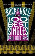 Rock and Roll: The 100 Best Singles - Hardcover