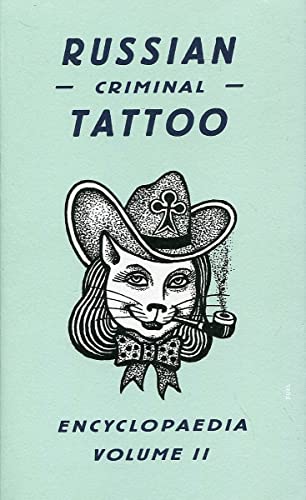 Russian Criminal Tattoo Encyclopaedia, Volume II - Hardcover