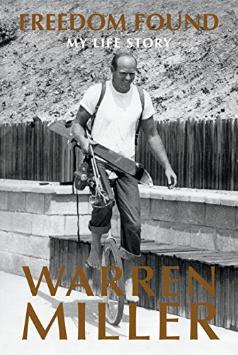 Freedom Found: My Life Story - Hardcover