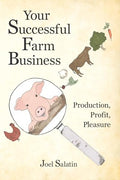 Your Successful Farm Business: Production, Profit, Pleasure - Paperback