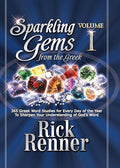 Sparkling Gems from the Greek: 365 Greek Word Studies for Every Day of the Year to Sharpen Your Understanding of God's Word - Hardcover