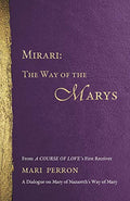 Mirari: The Way of the Marys - Paperback