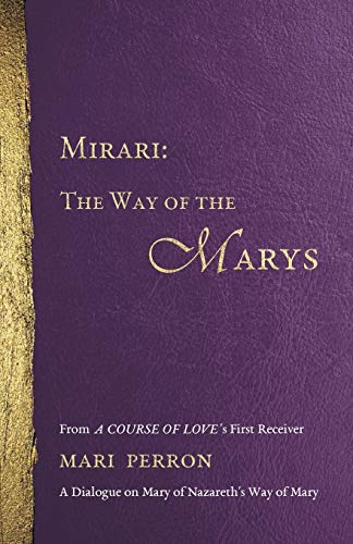 Mirari: The Way of the Marys - Paperback