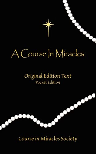 A Course in Miracles - Original Edition Text - Paperback
