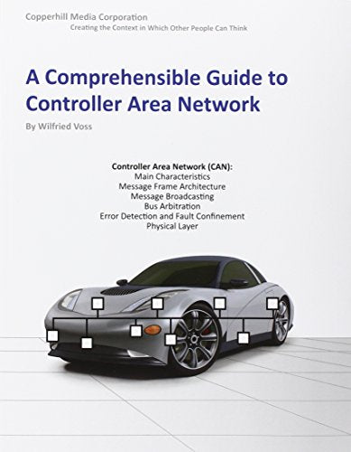 A Comprehensible Guide to Controller Area Network - Paperback