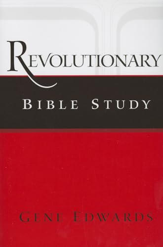 Revolutionary Bible Study: A Chronological Approach to Acts, Paul's Letters, and the First-Century Church - Paperback