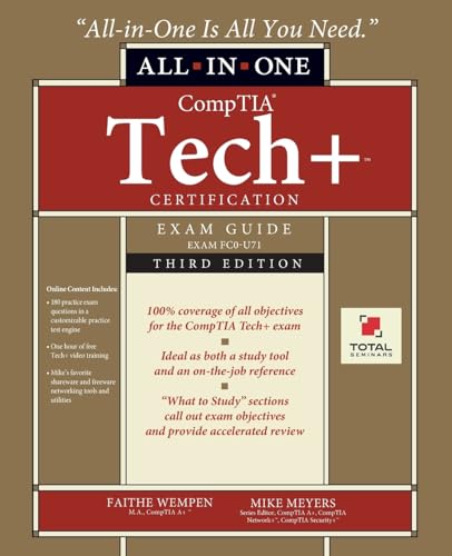 CompTIA Tech+ Certification All-in-One Exam Guide, Third Edition (Exam FC0-U71) - Paperback