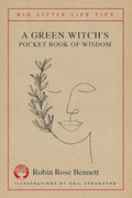 A Green Witch's Pocket Book of Wisdom - Big Little Life Tips - Paperback