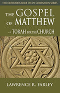 Gospel of Matthew: The Torah for the Church - Paperback