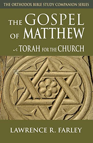 Gospel of Matthew: The Torah for the Church - Paperback