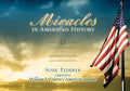 Miracles in American History: 32 Amazing Stories of Answered Prayer - Paperback
