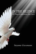 In the Silence: 365 Days of Inspiration from Spirit - Paperback
