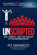 Unscripted: Life, Liberty, and the Pursuit of Entrepreneurship - Paperback