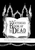 The Victorian Book of the Dead - Paperback