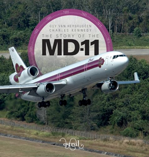The Story Of The MD-11 - Hardcover