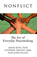 Nonflict: The Art of Everyday Peacemaking - Paperback