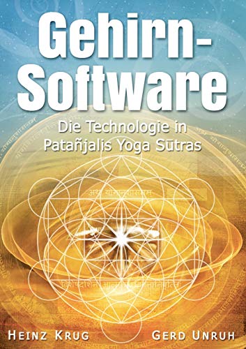 Gehirnsoftware: Die Technologie in Patanjalis Yoga Sutras - Paperback