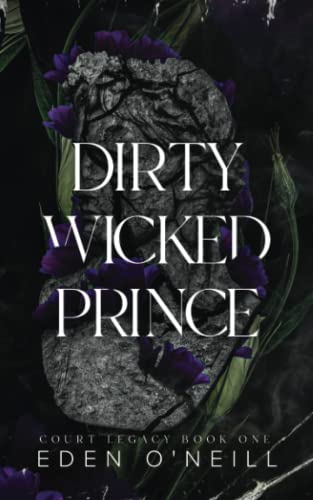 Dirty Wicked Prince: Alternative Cover Edition - Paperback