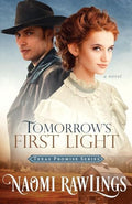 Tomorrow's First Light - Paperback
