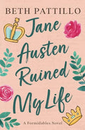 Jane Austen Ruined My Life - Paperback