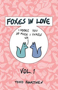 Foxes in Love: Volume 1 - Paperback