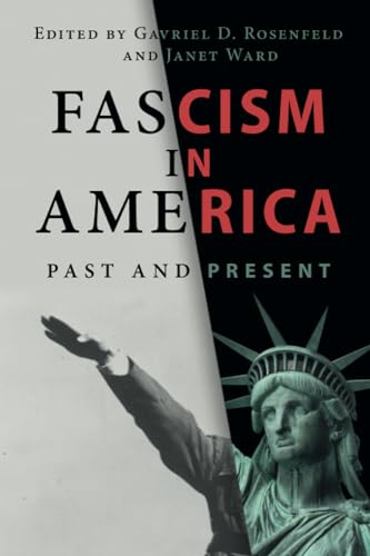 Fascism in America: Past and Present - Paperback