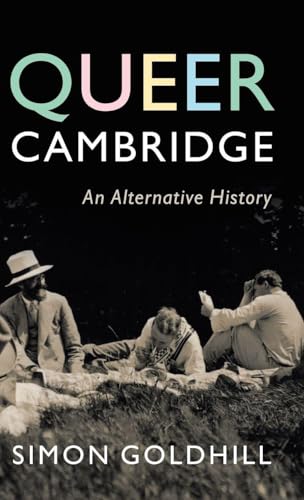Queer Cambridge: An Alternative History - Hardcover