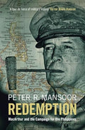 Redemption: MacArthur and the Campaign for the Philippines - Hardcover