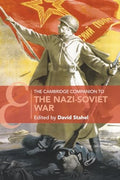 The Cambridge Companion to the Nazi-Soviet War - Paperback