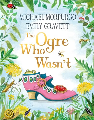 The Ogre Who Wasn't - Hardcover