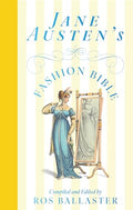 Jane Austen's Fashion Bible - Hardcover
