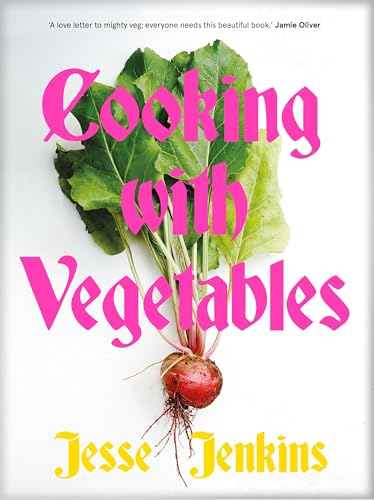 Cooking with Vegetables: The Sunday Times Bestseller - Hardcover