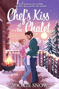 Chef's Kiss at the Chalet - Paperback