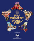 The Official History of the Fifa Women's World Cup - Hardcover