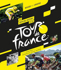 The Official History of the Tour de France (2025): Revised and Updated - Hardcover