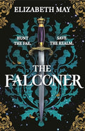 The Falconer: The Sweeping Historical Fantasy Now Reimagined for Adult Romantasy Fans - Paperback