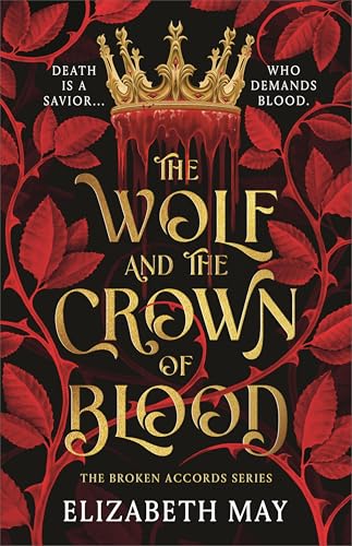 The Wolf and the Crown of Blood - Hardcover